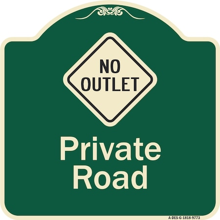 Signmission Designer Series-Private Road With No Outlet Symbol Green, 18" x 18", G-1818-9773 A-DES-G-1818-9773